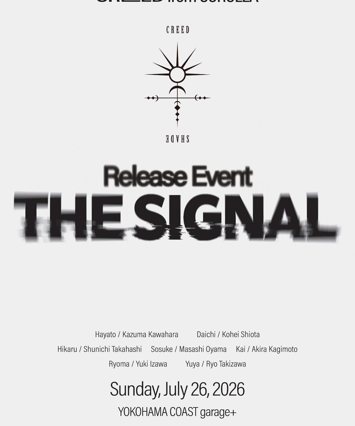 CREED from COROLLA Release Event - THE SIGNAL -　PADMA高橋駿一